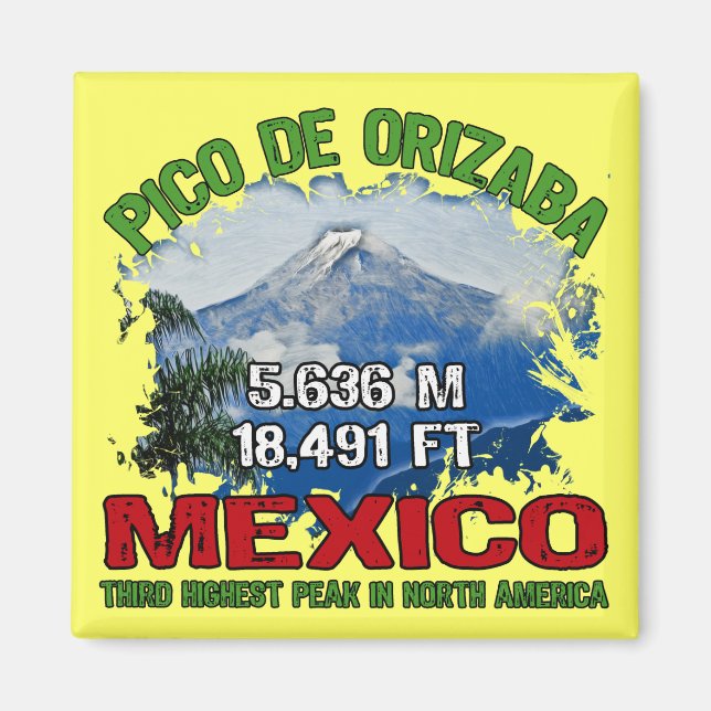 Pico De Orizaba Magnet (Front)