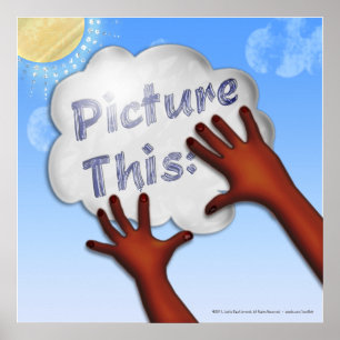 Picture This - Imagination for Motivation-1 Poster