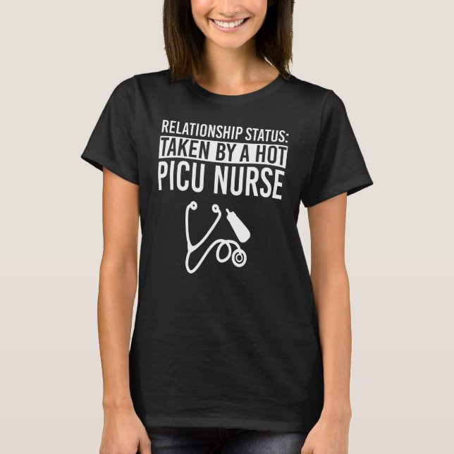 PICU Nurse Apparel   Best Nurses Design T-Shirt (Front)