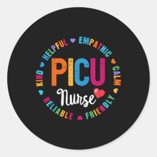Picu Nurse Nursing Pediatric Intensive Care Unit S Classic Round Sticker