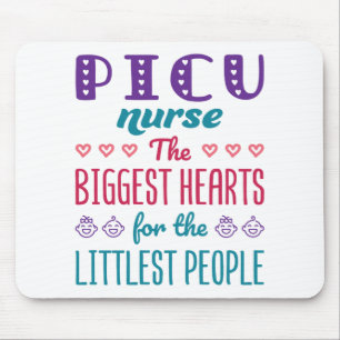 PICU Nurse the Biggest Hearts for Littlest People Mouse Mat