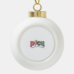 PICU Paediatrics Intensive Care Unit Nurse Shirt_1 Ceramic Ball Christmas Ornament