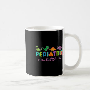 Picu Pediatric Nurse Dinosaurs Peds Nurse  Coffee Mug