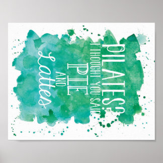 Pie and Lattes - Teal/Green Poster