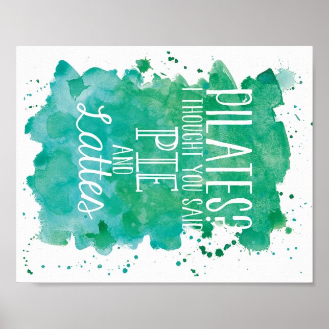 Pie and Lattes - Teal/Green Poster (Front)