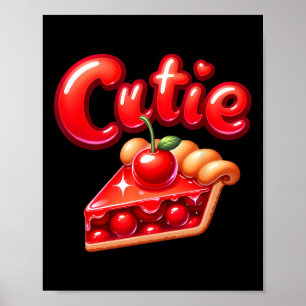 Pie Day Pi Day Thanksgiving Cherry Cute Pie Cutie Poster
