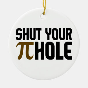 "PIE HOLE" ornament, customize Ceramic Tree Decoration