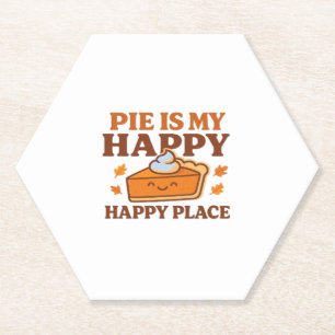 Pie Is My Happy Place – Cute Pumpkin Pie Thanksgiv Paper Coaster
