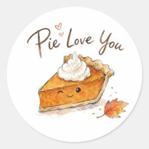 Pie Love You Watercolor Thanksgiving Classic Round Sticker