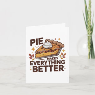 Pie Makes Better Holiday Card