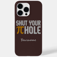 "Pie (pi) Hole" custom monogram cases