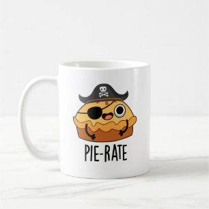 Pie-rate Funny Pirate Pie Pun  Coffee Mug