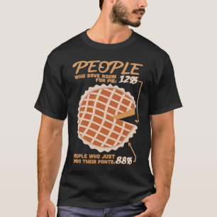 Pie Turkey Day Undo Pants Nerd Math Men Women T-Shirt