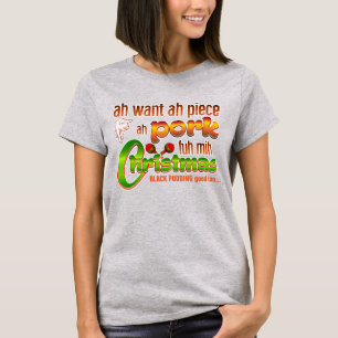 Piece ah Pork / Trini Christmas T-Shirt