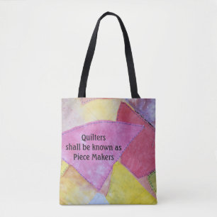 Piece Makers Tote Bag