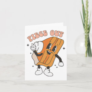 Piece Out Pumpkin Pie Retro Thanksgiving Fall Vibe Card