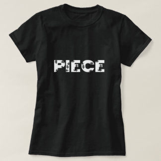 Piece T-Shirt