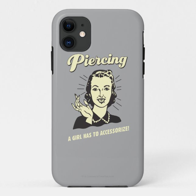 Piercing: A Girl Has to Accessorise Case-Mate iPhone Case (Back)
