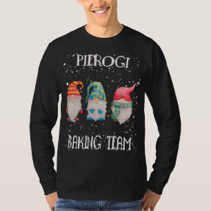 Pierogi Baking Team Nordic Christmas Gnome Baking T-Shirt