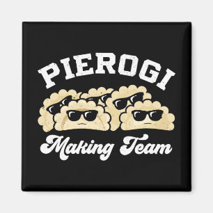 Pierogi Making Team Pierogi Maker Food Polish Magnet