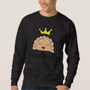 Pierogi Princess Cute Polish Pierogi Sweatshirt