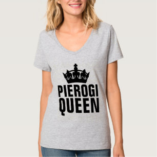 PIEROGI QUEEN T-Shirts