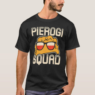 Pierogi Squad  Polski Polska Poland 1 T-Shirt