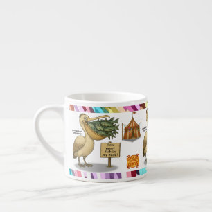 Pierre pelican's brilliant beak espresso cup