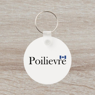 Pierre Poilievre Official Canadian Flag  Key Ring