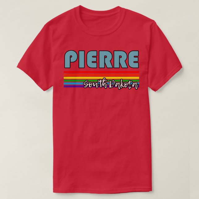 Pierre South Dakota Pride  Pierre LGBT Gift LGBTQ  T-Shirt (Design Front)
