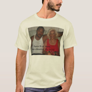Pierre Sr & Nana, T-Shirt