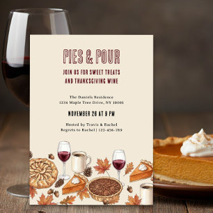 Pies and Pour Thanksgiving Wine & Dessert Party Invitation