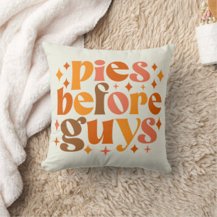 Pies Before Guys Cushion