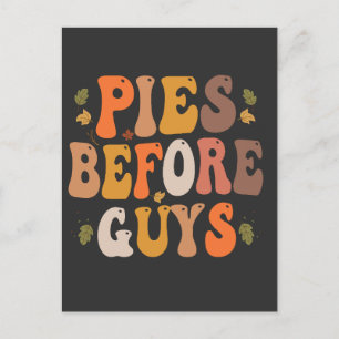 Pies Before Guys Funny Groovy Leaves Fall Gift  Postcard
