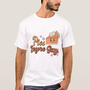 Pies Before Guys Funny Retro Thanksgiving T-Shirt