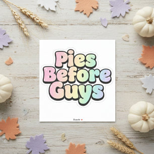 "Pies Before Guys" Retro Bubble Letter