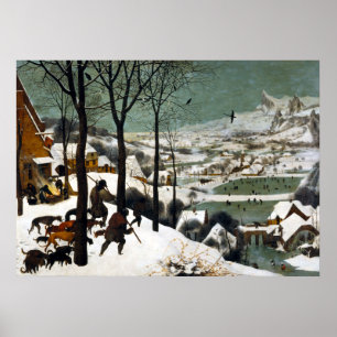Pieter Bruegel the Elder Hunters in the Snow Poster