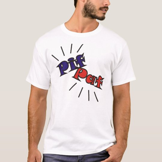 Pif Paf T-Shirt