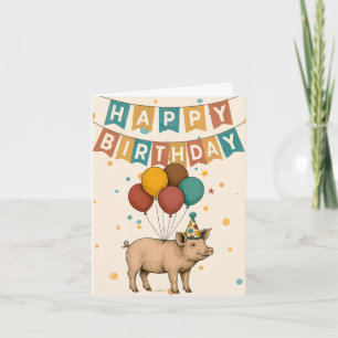Pig Birthday Card – Funny Party Animal