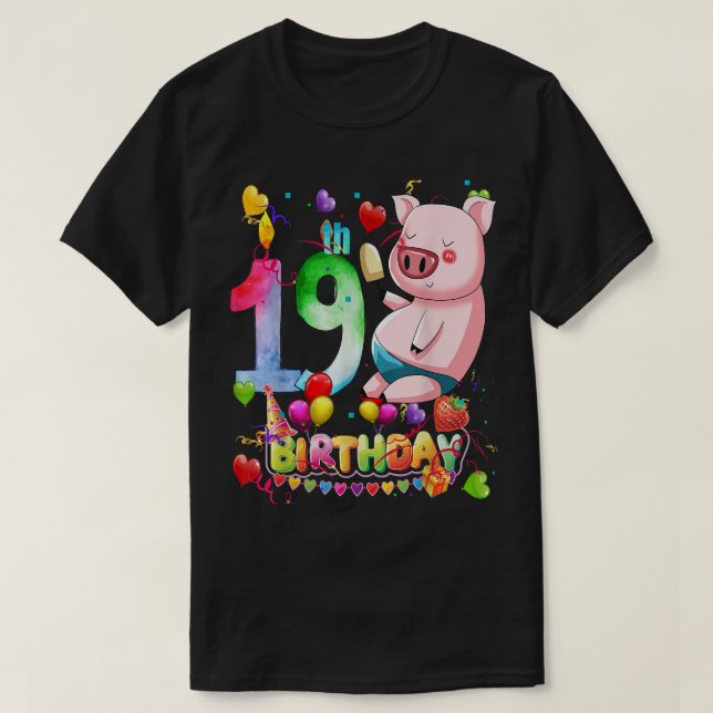 Pig Birthday Party 19 Year Old Boy 19th Pig Birthd T-Shirt (Design Front)