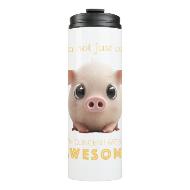 Pig Concentrated Awesome Cute Adorable Funny Quote Thermal Tumbler (Front)