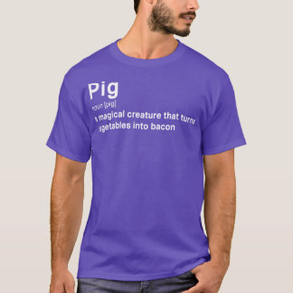 Pig Definition Bacon Lover T-Shirt