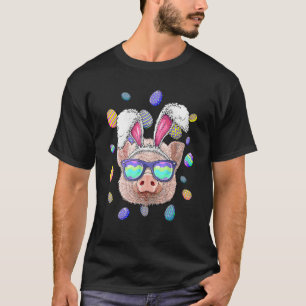 Pig Easter Bunny Ears Farmer Easter Eggs Hunting T-Shirt
