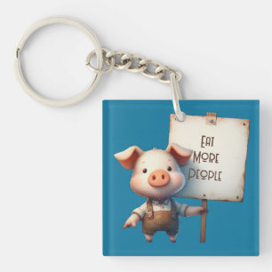 Pig - Eat More People Key Ring