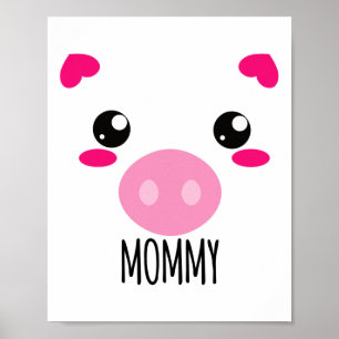 Pig Face Kawaii Halloween Costume For Mummy Funny  Poster