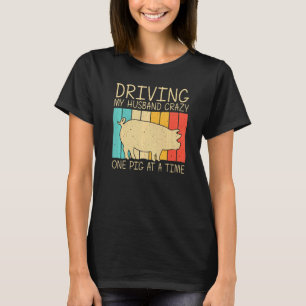 Pig For Women Mum Bacon Animal Swine Farmer Pigs T-Shirt