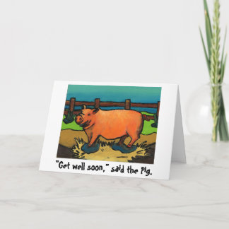 pig get well soon card