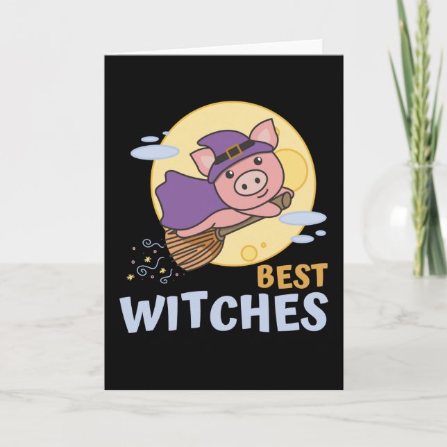 Pig Halloween Witch Kids Witches Best Witches Holiday Card (Front)