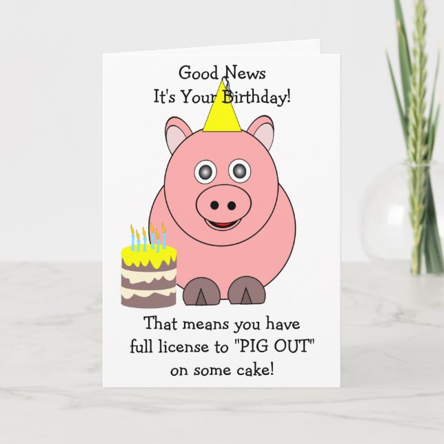 Pig Humourous Birthday Card (Front)