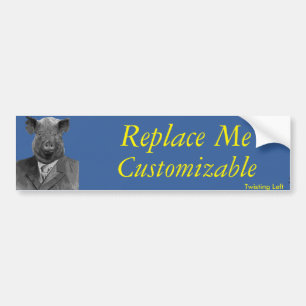 Pig in business Suit Customisable Bumpersticker Bumper Sticker